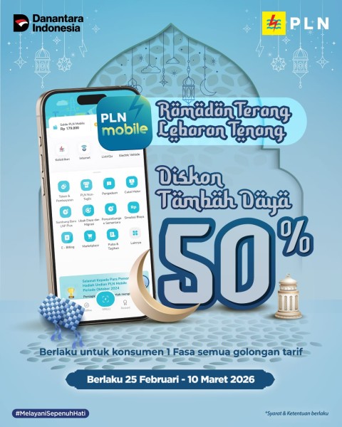 Gebyar Ramadan 2026, PLN Hadirkan Promo Tambah Daya Diskon 50%