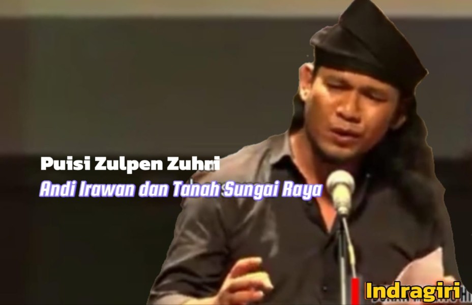 Andi Irawan dan Tanah Sungai Raya