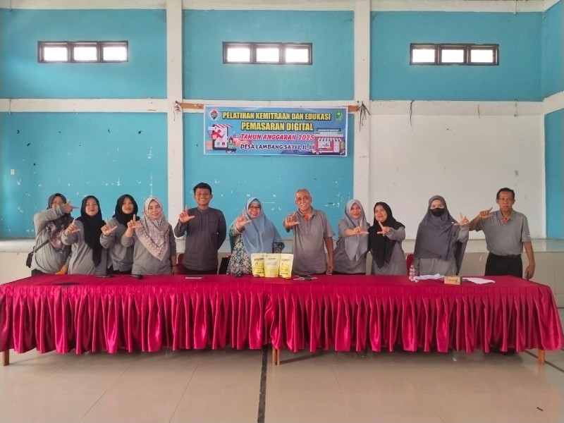 UMKM Desa Lambang Sari l,ll,lll Dibekali Ilmu Digital, Siap Tembus Pasar Online